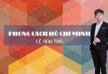 Tìm hiểu văn bản: Phong cách Hồ Chí Minh của Lê Anh Trà