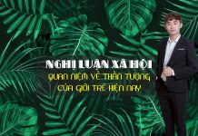 Dàn ý chi tiết: Quan niệm về thần tượng của giới trẻ hiện nay