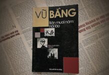 Bốn Mươi Năm “Nói Láo” – Một cuốn hồi ký phản đề của Vũ Bằng